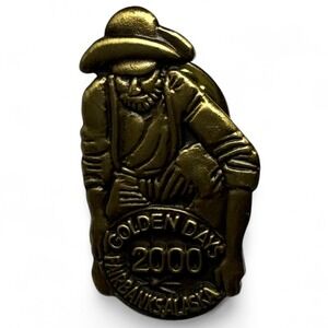 Golden Days 2000 Fairbanks‎ Alaska Souvenir Pin Vintage Gold Miner Commemorative